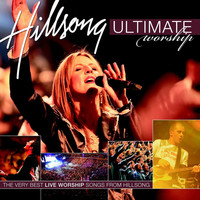 Hillsong Worship - Ultimate Worship Vol 1