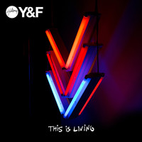 Hillsong Young & Free - This Is Living