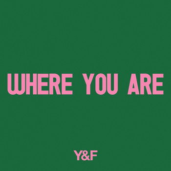 Hillsong Young & Free - Where You Are (Single)