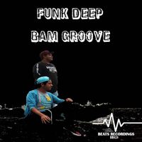 Funk Deep - Bam groove