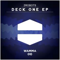 2 Robots - Deck One EP