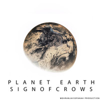 SignOfCrows - Planet Earth