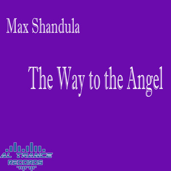 Max Shandula - The Way to the Angel