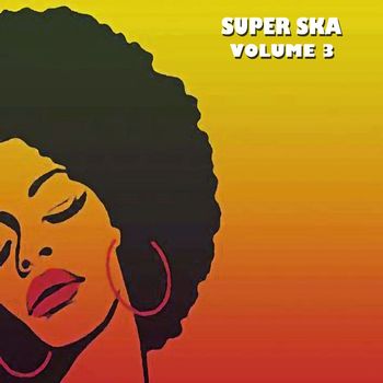 Various Artists - Super Ska, Vol. 3
