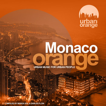 Various Artists - Monaco Orange (Urban Music for Urban People)