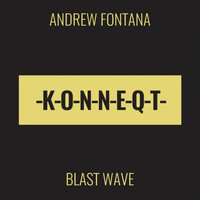 Andrew Fontana - Blast Wave