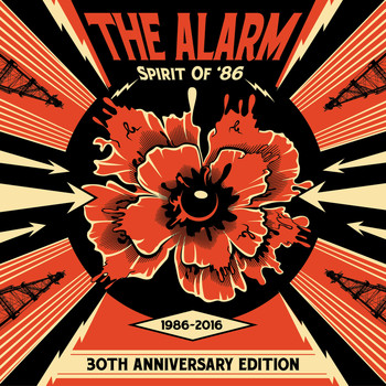 The Alarm - Spirit of '86 (30th Anniversary Edition)