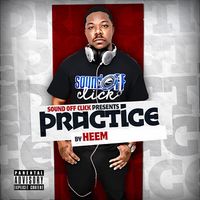 Heem - Practice (Explicit)
