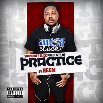 Heem - Practice (Explicit)