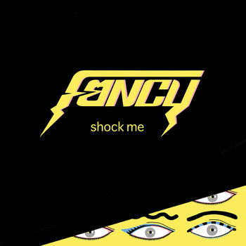 Fancy - Shock Me - Single