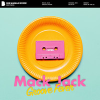 Mack Jack - Groove Fever
