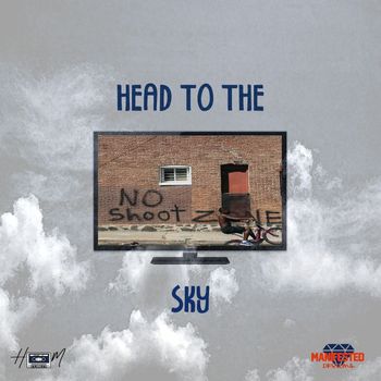 Heem - Head to the Sky (Explicit)