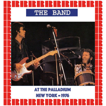 The Band - At The Palladium, New York 1976 (Hd Remastered Edition)