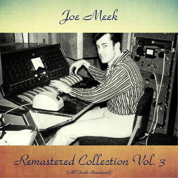 Various Artists - Joe Meek Collection Vol. 3 (All Tracks Remastered)