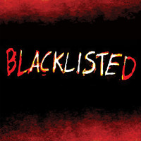 Blacklisted - Blacklisted