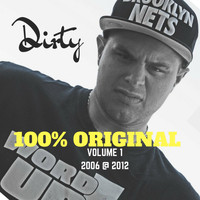 Dirty - 100% exclusif, Vol. 1
