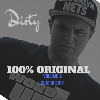 Dirty - 100% exclusif, Vol. 2