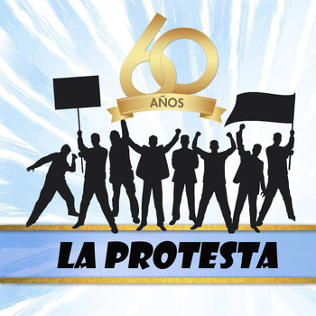 Various Artist - La Protesta, Años 60