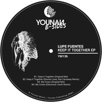Lupe Fuentes - Keep It Together (EP)