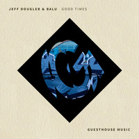 Jeff Dougler, Balu - Goodtimes