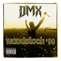 DMX - Live At Woodstock '99