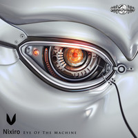 Nixiro - Eye of the Machine