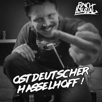 FiNCH ASOZiAL - Ostdeutscher Hasselhoff (Explicit)
