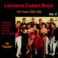 Lecuona Cuban Boys - Lecuona Cuban Boys, Vol. 2 (The Years 1958 - 1960) (18 Success)