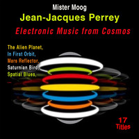 Jean-Jacques Perrey - Musique électronique du Cosmos (17 Titles)