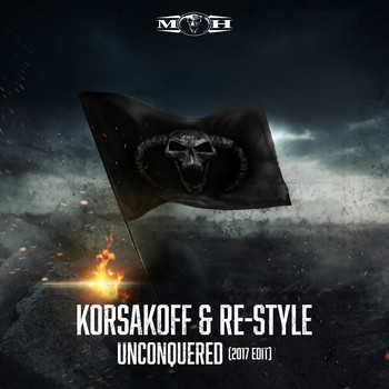 Korsakoff and Re-Style - Unconquered (2017 Edit)