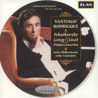 Santiago Rodriguez, Sofia Philharmonic and Emil Tabakov - Tchaikovsky, Grieg, and Liszt Piano Concertos