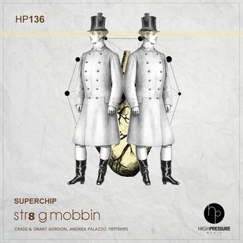 Superchip - Str8 G Mobbin