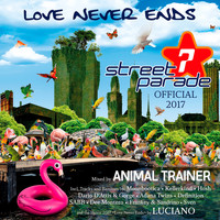 Animal Trainer - Street Parade 2017 Official (Love Never Ends)