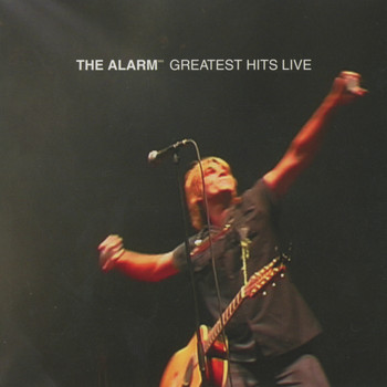 The Alarm - Greatest Hits (Live)