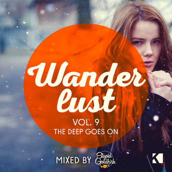 Various Artists - Wanderlust, Vol. 9 (The Deep Goes On! - Mixed by Stupid Goldfish)