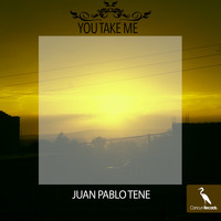 Juan Pablo Tene - You Take Me