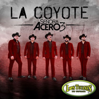Los Tucanes De Tijuana - La Coyote (Serie de TV “Señora Acero 3” Soundtrack Version)