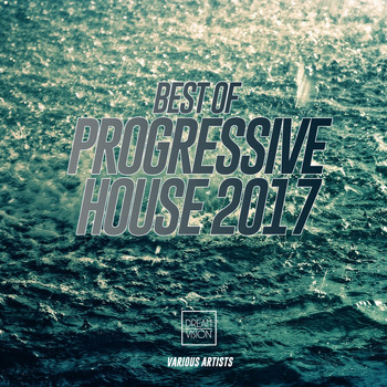 Various Artists - Best of Progressive House 2017