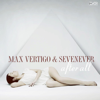 Max Vertigo - After All