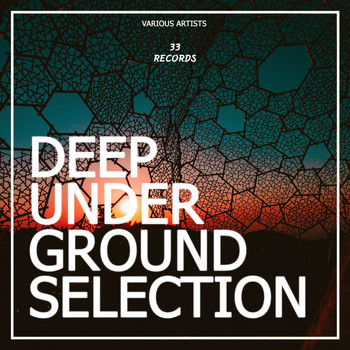 Various Artists - Deep Underground Selection