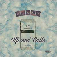 Hanny - Missed Calls (Explicit)
