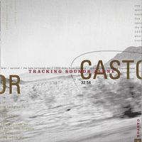 Castor - Tracking Sounds Alone