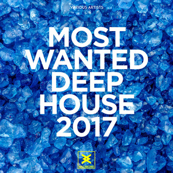 Various Artists - Most Wanted Deep House 2017