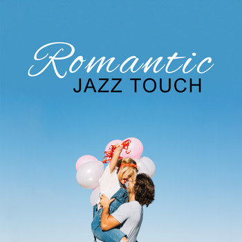 Restaurant Music - Romantic Jazz Touch