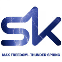 Max Freedom - Thunder Spring