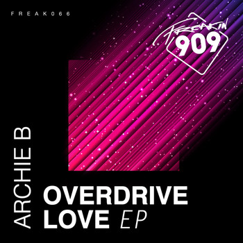 Archie B - Overdrive Love EP