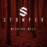 Stomper - Wishing Well (feat. Lucy Tops)