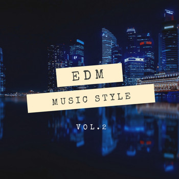 Various Artists - SLiVER Recordings: EDM Music Style, Vol.2