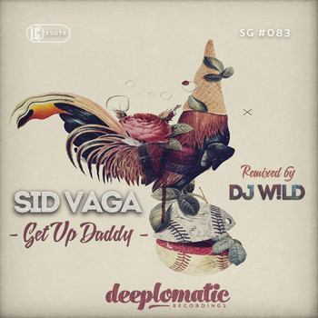 Sid Vaga - Get Up Daddy