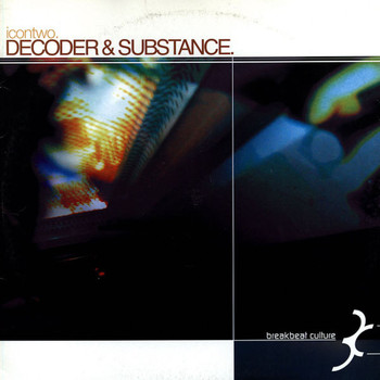 Decoder & Substance - Icon Two